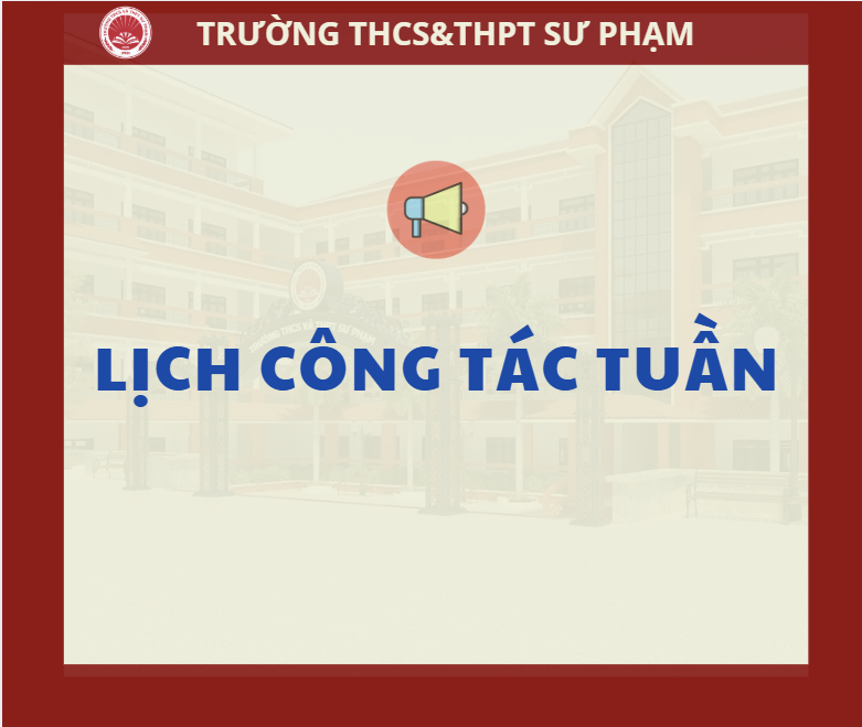 LỊCH CÔNG TÁC TUẦN